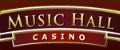 music hall casino